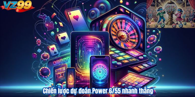 Power 6/55 luck8 – Khám Phá Siêu Phẩm Thưởng Jackpot Khủng 4 Chiến lược dự đoán Power 6/55 nhanh thắng