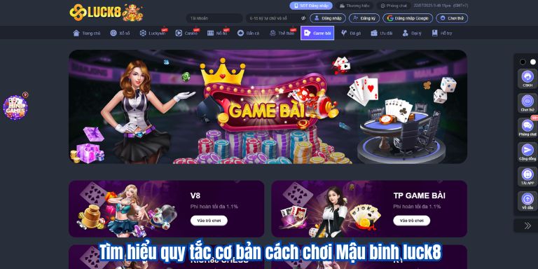 Tìm hiểu quy tắc cơ bản cách chơi Mậu binh luck8